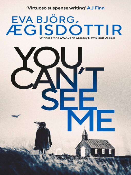 Title details for You Can't See Me by Eva Björg Ægisdóttir - Available